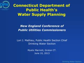 Connecticut Department of Public Health’s Water Supply Planning