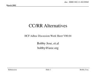 CC/RR Alternatives HCF Adhoc Discussion Work Sheet V00.04