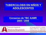 Consenso de TBC AAMR 2005