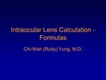Intraocular Lens Calculation - Formulas