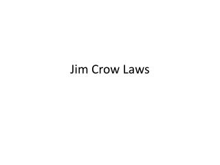 Jim Crow Laws