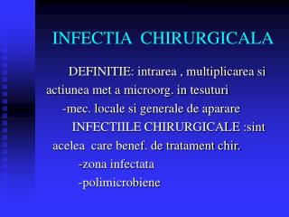 INFECTIA CHIRURGICALA