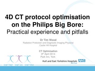 4D CT protocol optimisation on the Philips Big Bore: Practical experience and pitfalls