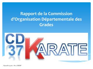 Rapport de la Commission d’Organisation Départementale des Grades