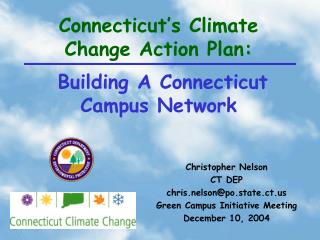 Connecticut’s Climate Change Action Plan: Building A Connecticut Campus Network