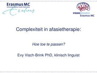 Complexiteit in afasietherapie: