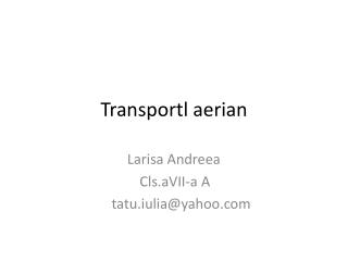 Transportl aerian