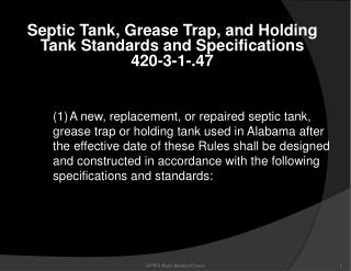 Septic Tank, Grease Trap, and Holding Tank Standards and Specifications 420-3-1-.47