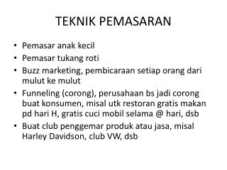 TEKNIK PEMASARAN