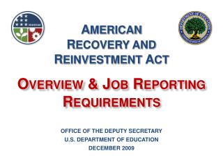 OFFICE OF THE DEPUTY SECRETARY U.S. DEPARTMENT OF EDUCATION DECEMBER 2009