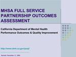 MHSA FULL SERVICE PARTNERSHIP OUTCOMES ASSESSMENT