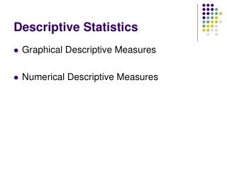 Descriptive Statistics