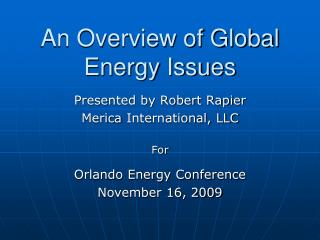 An Overview of Global Energy Issues