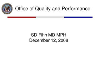 Office of Quality and Performance