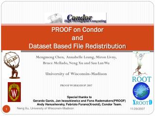 PROOF on Condor and Dataset Based File Redistribution