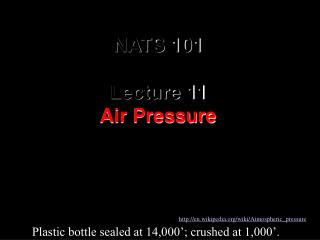 NATS 101 Lecture 11 Air Pressure