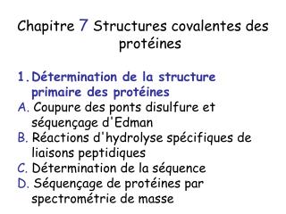 Chapitre 7 Structures covalentes des protéines