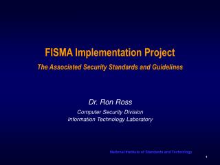 FISMA Implementation Project The Associated Security Standards and Guidelines