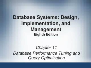 Database Systems: Design, Implementation, and Management Eighth Edition