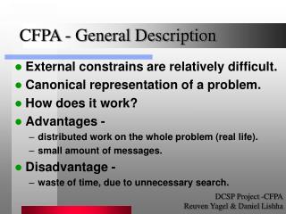 External constrains are relatively difficult. Canonical representation of a problem.