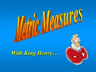 Metric Measures