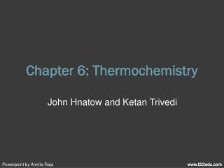 Chapter 6: Thermochemistry