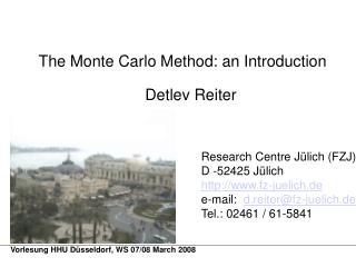 The Monte Carlo Method: an Introduction