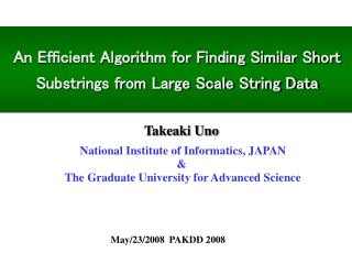 An Efficient Algorithm for Finding Similar Short Substrings from Large Scale String Data