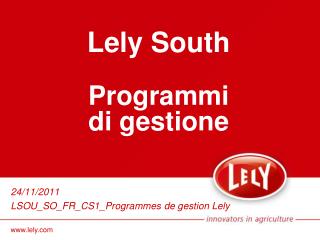 Lely South Programmi di gestione