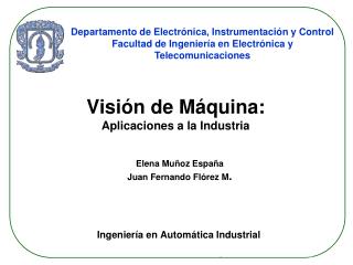 Visión de Máquina: Aplicaciones a la Industria