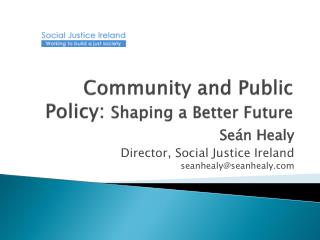 Community and Public Policy: Shaping a Better Future