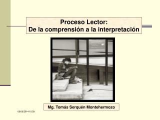 Proceso Lector: De la comprensión a la interpretación