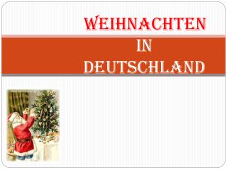 WEIHNACHTEN IN DEUTSCHLAND