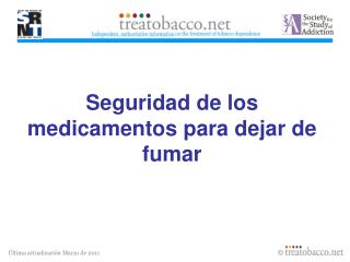 Seguridad de los medicamentos para dejar de fumar