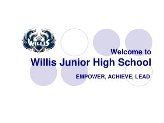 Welcome to Willis Junior High School