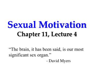 Sexual Motivation Chapter 11, Lecture 4
