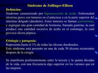 Síndrome de Zollinger-Ellison Definición: