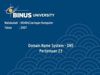 Domain Name System - DNS Pertemuan 23