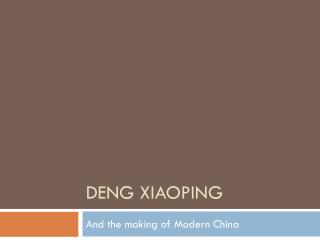 Deng Xiaoping