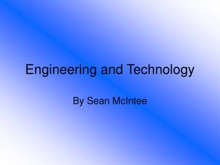 Engineering and Technology