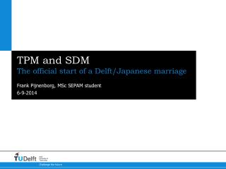 TPM and SDM