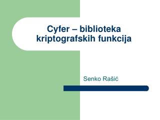 Cyfer – biblioteka kriptografskih funkcija