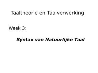 Taaltheorie en Taalverwerking