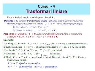 Cursul - 4 Trasformari liniare