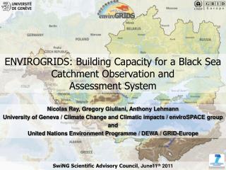 ENVIROGRIDS: Building Capacity for a Black Sea Catchment Observation and Assessment System