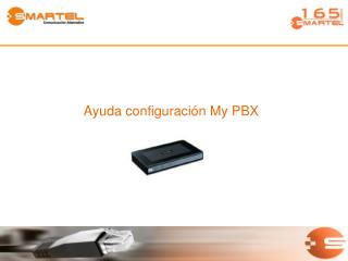 Ayuda configuración My PBX
