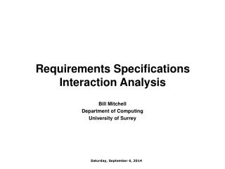 Requirements Specifications Interaction Analysis