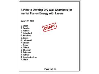 A Plan to Develop Dry Wall Chambers for Inertial Fusion Energy with Lasers