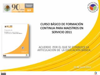 CURSO BÁSICO DE FORMACIÓN CONTINUA PARA MAESTROS EN SERVICIO 2011