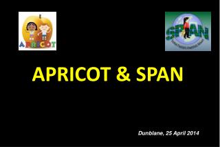 APRICOT &amp; SPAN